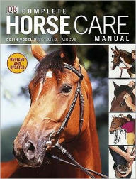 Title: Complete Horse Care Manual, Author: Colin Vogel