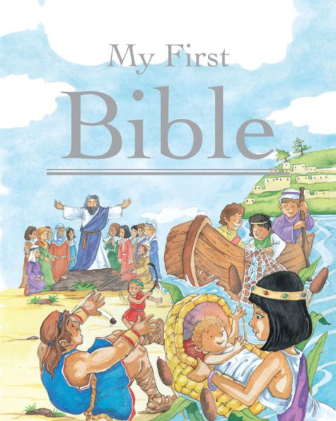 My First Bible By Jillian Harker, Andrew Geeson, Sophie Keen, Hardcover 