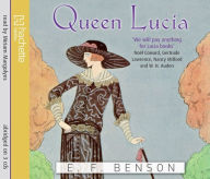 Title: Queen Lucia, Author: E.F. Benson