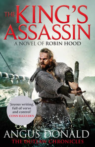 Title: The King's Assassin, Author: Angus Donald