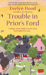 Title: Trouble In Prior's Ford: Number 3 in series, Author: Eve Houston