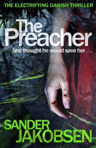 Title: The Preacher, Author: Sander Jakobsen