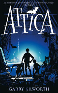 Title: Attica, Author: Garry Kilworth