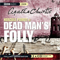 Title: Dead Man's Folly: A BBC Full-Cast Radio Drama, Author: Agatha Christie