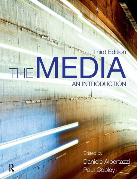 The Media: An Introduction