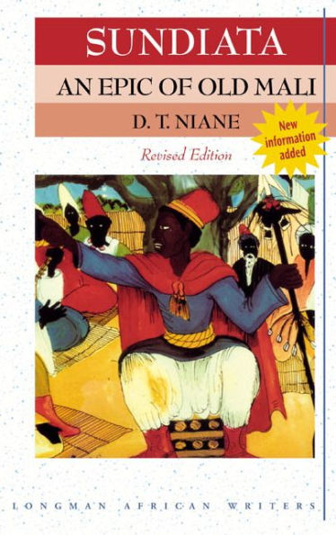 Sundiata an Epic of Old Mali