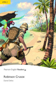 Title: Level 2: Robinson Crusoe / Edition 2, Author: Danial Defoe