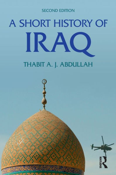 A Short History of Iraq / Edition 2