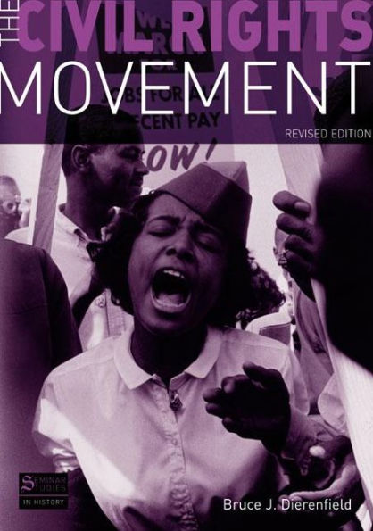 The Civil Rights Movement: Revised Edition / Edition 1