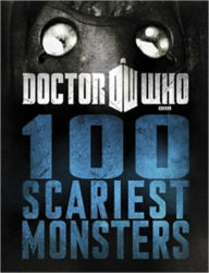 Title: Doctor Who: 100 Scariest Monsters, Author: Various