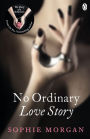 No Ordinary Love Story: Sequel to The Diary of a Submissive