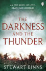 The Darkness and the Thunder: 1915: The Great War Series