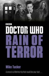 Title: Doctor Who: Rain of Terror, Author: Mike Tucker