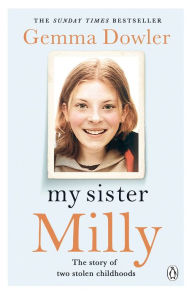 Title: My Sister Milly, Author: Gemma Dowler