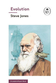 Title: Evolution (A Ladybird Expert Book), Author: Steve Jones