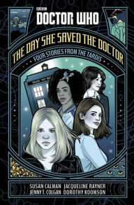 Title: Doctor Who: The Day She Saved the Doctor, Author: Jenny T Colgan