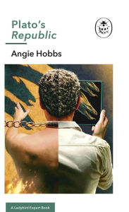 Title: Plato's Republic: A Ladybird Expert Book, Author: Angie Hobbs