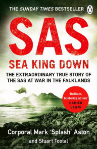 Title: SAS: Sea King Down, Author: Mark Aston