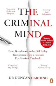 Title: The Criminal Mind, Author: Duncan Harding
