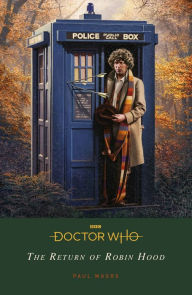 Title: Doctor Who: Robin Hood, Author: Paul Magrs