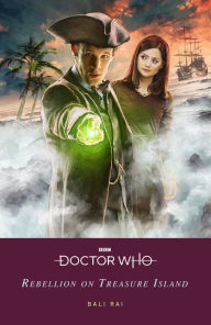 Free download books using isbn Doctor Who: Rebellion on Treasure Island  (English literature) 9781405952347