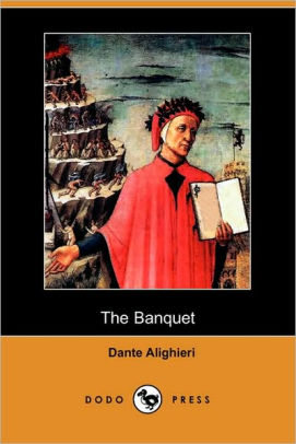 The Banquet (Il Convito) (Dodo Press)