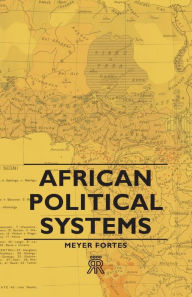 Title: African Political Systems, Author: Meyer Fortes
