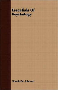 Title: Essentials Of Psychology, Author: Donald M. Johnson