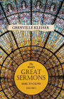 The Worlds Great Sermons - Basil To Calvin - Volume I