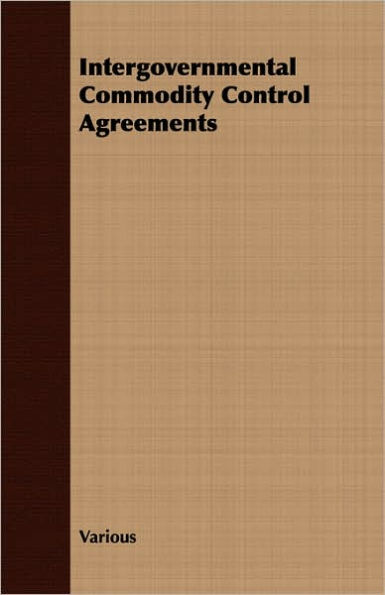 Intergovernmental Commodity Control Agreements