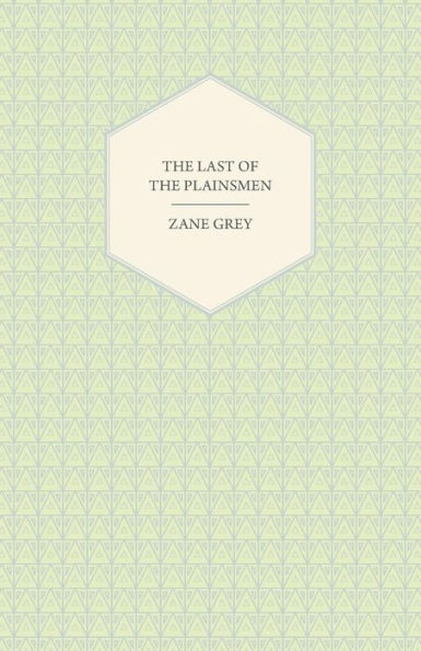 The Last of the Plainsmen