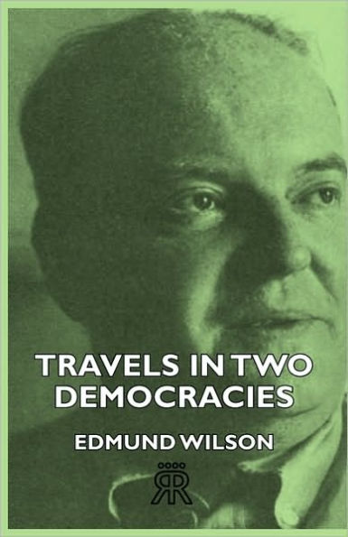 Travels Two Democracies