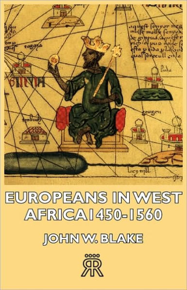 Europeans West Africa -1450-1560