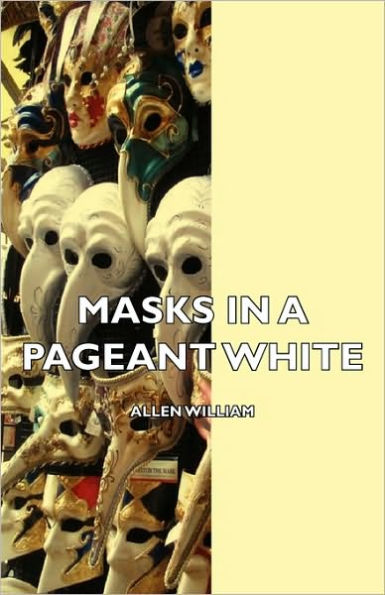 Masks a Pageant