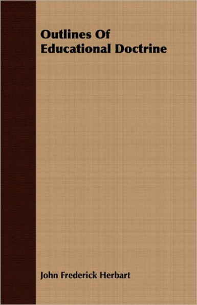 Outlines Of Educational Doctrine