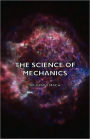 The Science of Mechanics