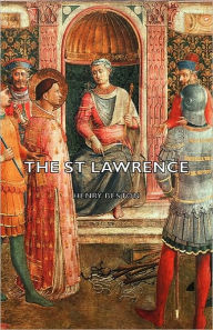 Title: The St Lawrence, Author: Henry Beston