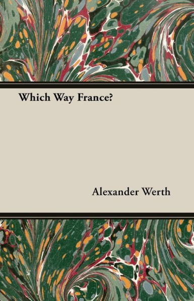 Which Way France?