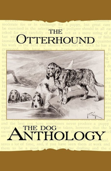 The Otterhound - A Dog Anthology (A Vintage Books Breed Classic)