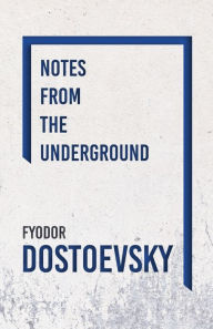 Title: Letters From The Underworld And Other Tales, Author: Fyodor Dostoevsky