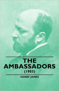 Title: The Ambassadors (1903), Author: Henry James