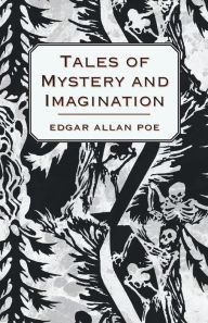 Title: Tales Of Mystery And Imagination, Author: Edgar Allan Poe