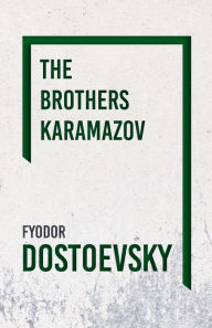 Title: The Brothers Karamazov, Author: Fyodor Dostoevsky