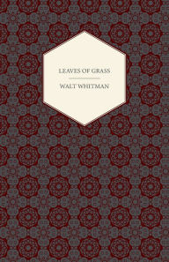 Title: Leaves of Grass, Author: Walt Whitman