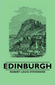 Title: Edinburgh, Author: Robert Louis Stevenson