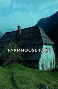 Title: Farmhouse Fare, Author: Various