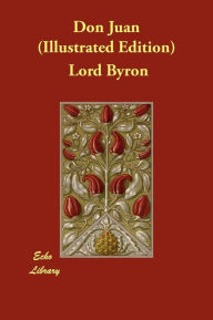 Title: Don Juan (Illustrated Edition), Author: Lord Byron