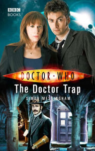 Title: Doctor Who: The Doctor Trap, Author: Simon Messingham