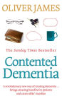 Contented Dementia: 24-hour Wraparound Care for Lifelong Well-being