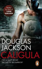 Caligula: A thrilling historical epic set in Ancient Rome that you won't be able to put down.